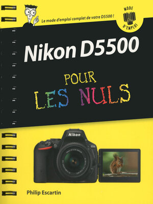cover image of Nikon D5500 Mode d'emploi pour les Nuls